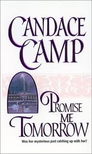 Cover of: Promise me tomorrow by Candace Camp