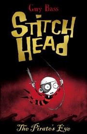 Cover of: Stitch Head and the Pirates Eye by 