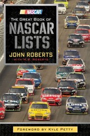 The Great Book Of Nascar Lists by John Roberts