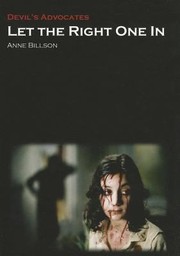 Cover of: Let The Right One In by Anne Billson