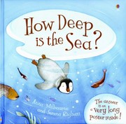 Cover of: How Deep Is The Sea by Anna Milbourne