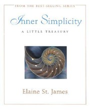 Cover of: Inner Simplicity
            
                Elaine St James Little Books