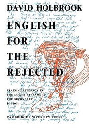 Cover of: English For The Rejected Training Literacy In The Lower Streams Of The Secondary School