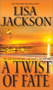 Cover of: A twist of fate | Lisa Jackson