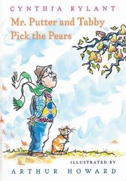 Cover of: Mr Putter And Tabby Pick The Pears by 