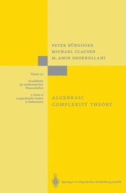 Cover of: Algebraic Complexity Theory by Michael Clausen