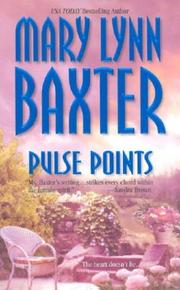Pulse points by Mary Lynn Baxter