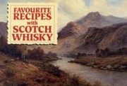 Cover of: Favourite Recipes With Scotch Whisky