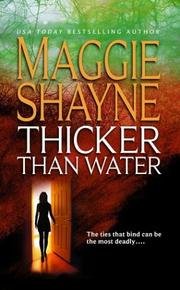 Cover of: Thicker than water | Maggie Shayne