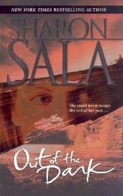Out of the dark by Sharon Sala
