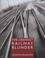 Cover of: The Greatest Railway Blunder