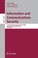 Cover of: Information And Communications Security 11th International Conference Icics 2009 Beijing China December 1417 2009 Proceedings