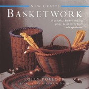 Cover of: Basketwork 25 Practical Basketmaking Projects For Every Level Of Experience