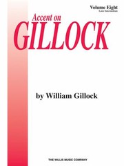 Cover of: Accent on Gillock Volume 8