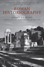 Cover of: Roman Historiography An Introduction To Its Basic Aspects And Development