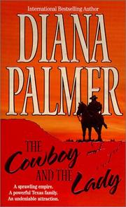 The Cowboy and the Lady by Diana Palmer