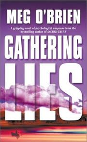 Cover of: Gathering lies by Meg O'Brien