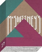Mcsweeneys 37 by Dave Eggers