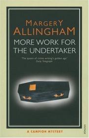 More Work for the Undertaker by Margery Allingham