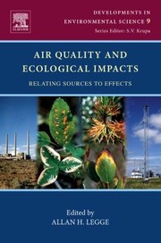 Cover of: Air Quality And Ecological Impacts Relating Sources To Effects