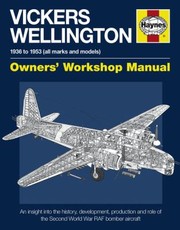 Cover of: Vickers Wellington Manual by 