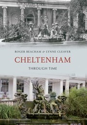 Cover of: Cheltenham Through Time