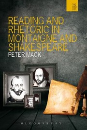 Cover of: Reading And Rhetoric In Montaigne And Shakespeare