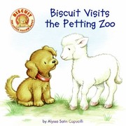 Cover of: Biscuit Visits The Petting Zoo by 