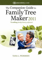 Cover of: The Companion Guide To Family Tree Maker 2011