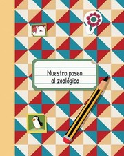 Cover of: Nuestro Paseo al Zoologico  Our Trip to the Zoo
            
                Facil de Leer Level E