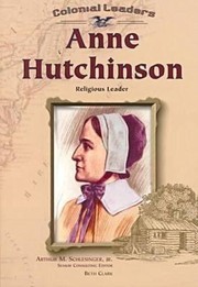 Cover of: Anne Hutchinson Religious Leader