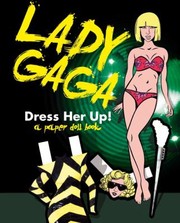 Cover of: Lady Gaga Dress Her Up