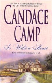 Cover of: So wild a heart by Candace Camp