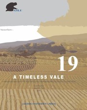 Cover of: A Timeless Vale Archaeological And Related Essays On The Jordan Valley In Honour Of Gerrit Van Der Kooij On The Occasion Of His Sixtyfifth Birthday by 