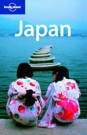 Cover of: Lonel Japan
            
                Lonely Planet Japan