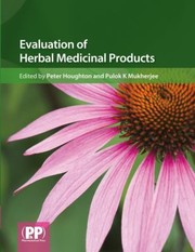 Cover of: Evaluation Of Herbal Medicinal Products Perspectives On Quality Safety And Efficacy