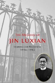 Cover of: The Memoirs of Jin Luxian by 