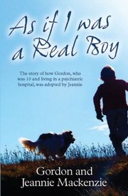 As If I Was A Real Boy by Gordon MacKenzie