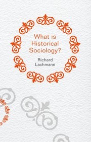 Cover of: What Is Historical Sociology by 