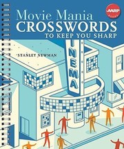 Cover of: Movie Mania Crosswords To Keep You Sharp