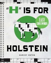 Cover of: H Is For Holstein Easy Crosswords