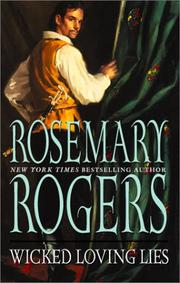 Cover of: Wicked Loving Lies by Rosemary Rogers