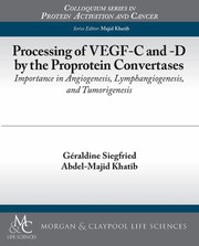 Cover of: Processing Of Vegfc And Vegfd By The Pcs And Tumorigenesis