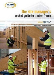 Cover of: The Site Managers Pocket Guide To Timber Frame by Taylor Lewis