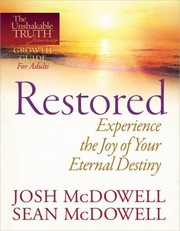Cover of: Restored Experience The Joy Of Your Eternal Destiny