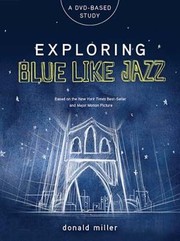 Cover of: Exploring Blue Like Jazz Dvdbased Study