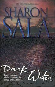 Cover of: Dark Water (Mira Romantic Suspense) by Sharon Sala