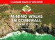 Cover of: A Boot Up Mining Walks In Cornwall And West Devon