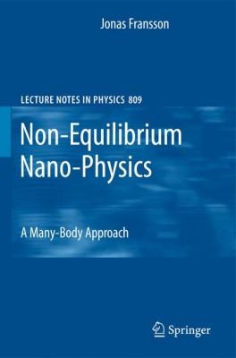 Non-Equilibrium Nano-Physics 2010
