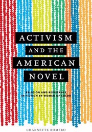 Cover of: Activism And The American Novel Religion And Resistance In Fiction By Women Of Color